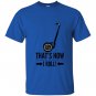 Thats how i roll funny segway T-shirt