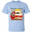 Tried and true mater sandwich T-shirt