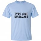 Type one diabadass funny awareness diabetes T-shirt
