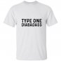 Type one diabadass funny awareness diabetes T-shirt