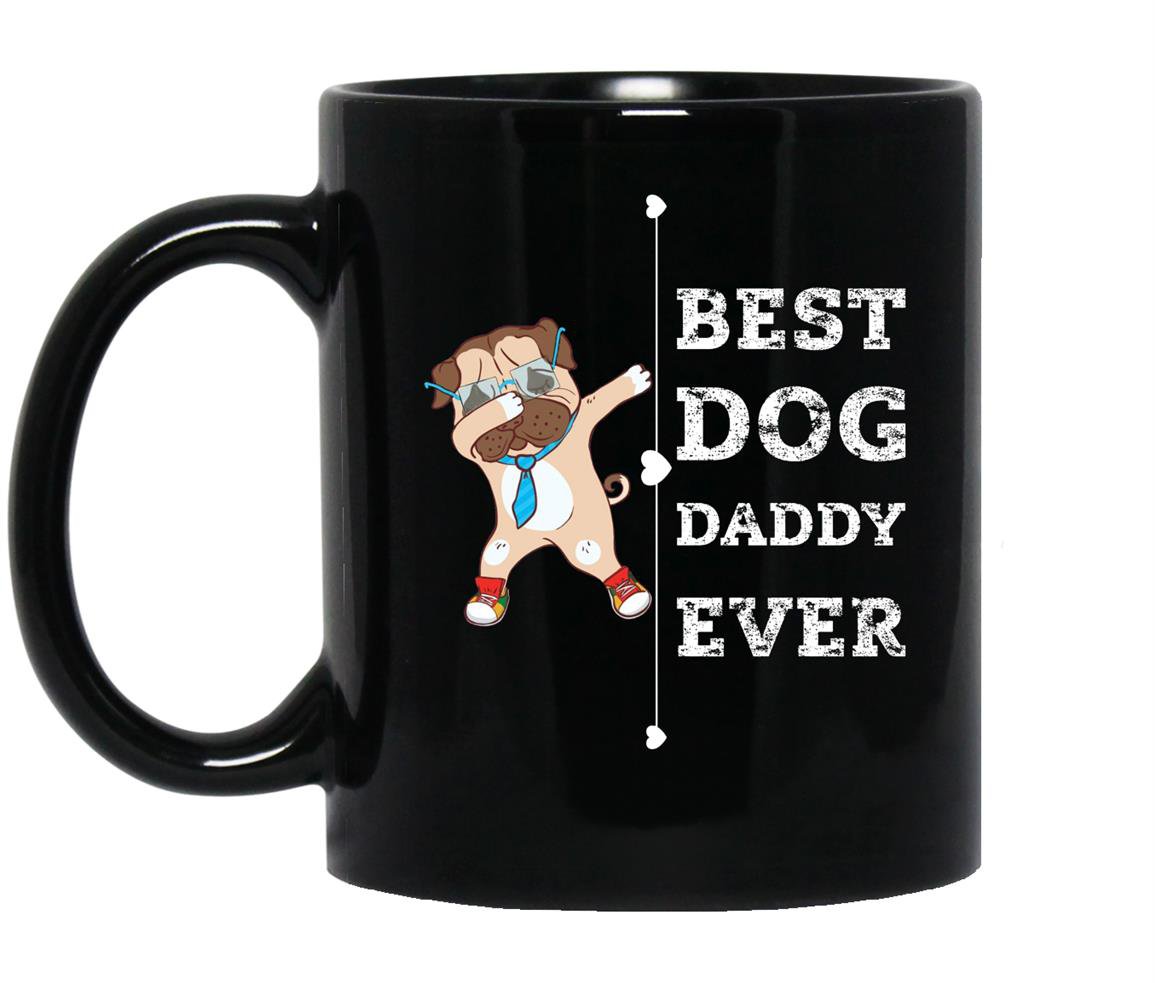 Best dog dad ever daddy Mug Black