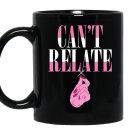 Cant relate Mug Black