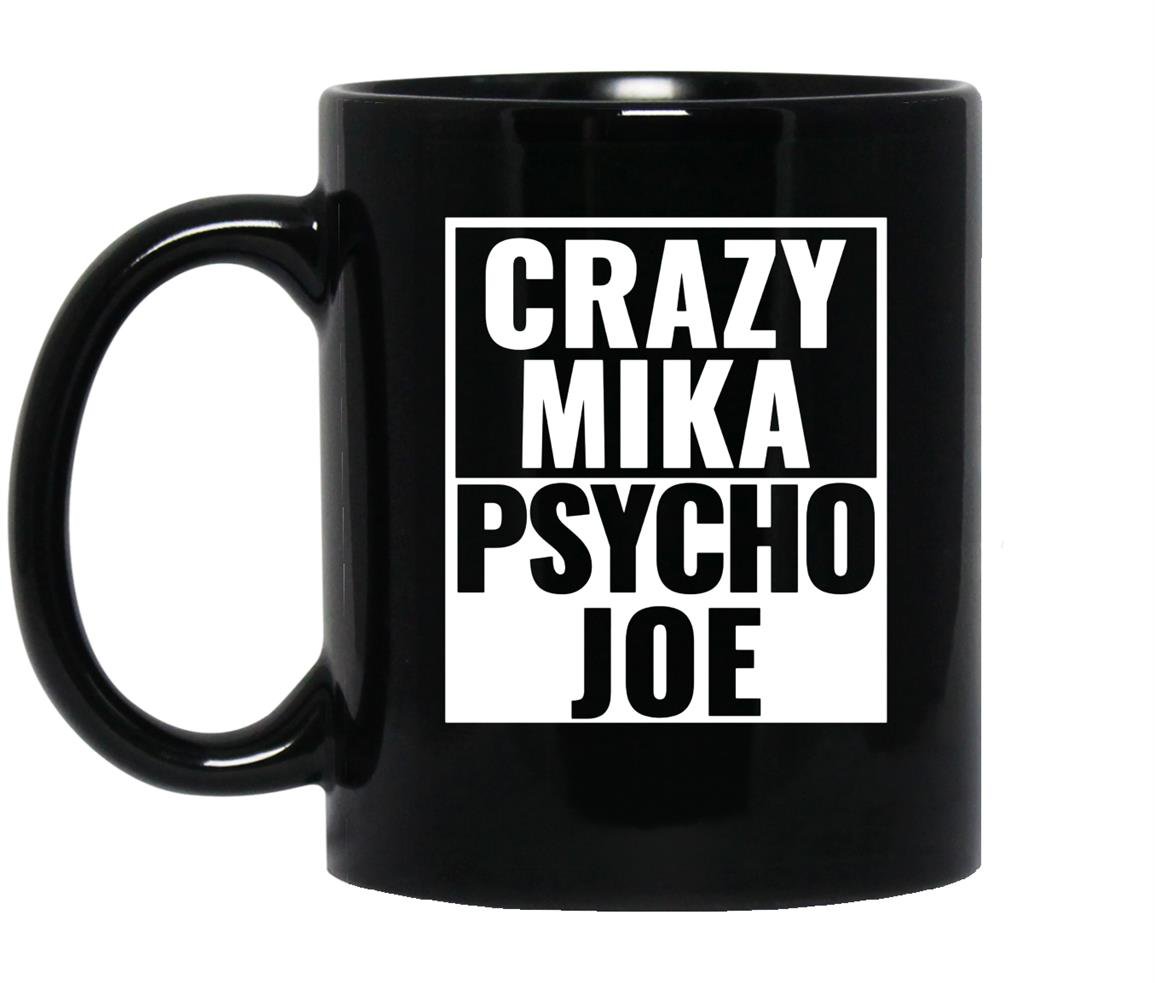 Crazy mika psycho joe funny pro trrump morning Mug Black