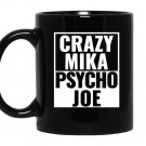 Crazy mika psycho joe funny pro trrump morning Mug Black