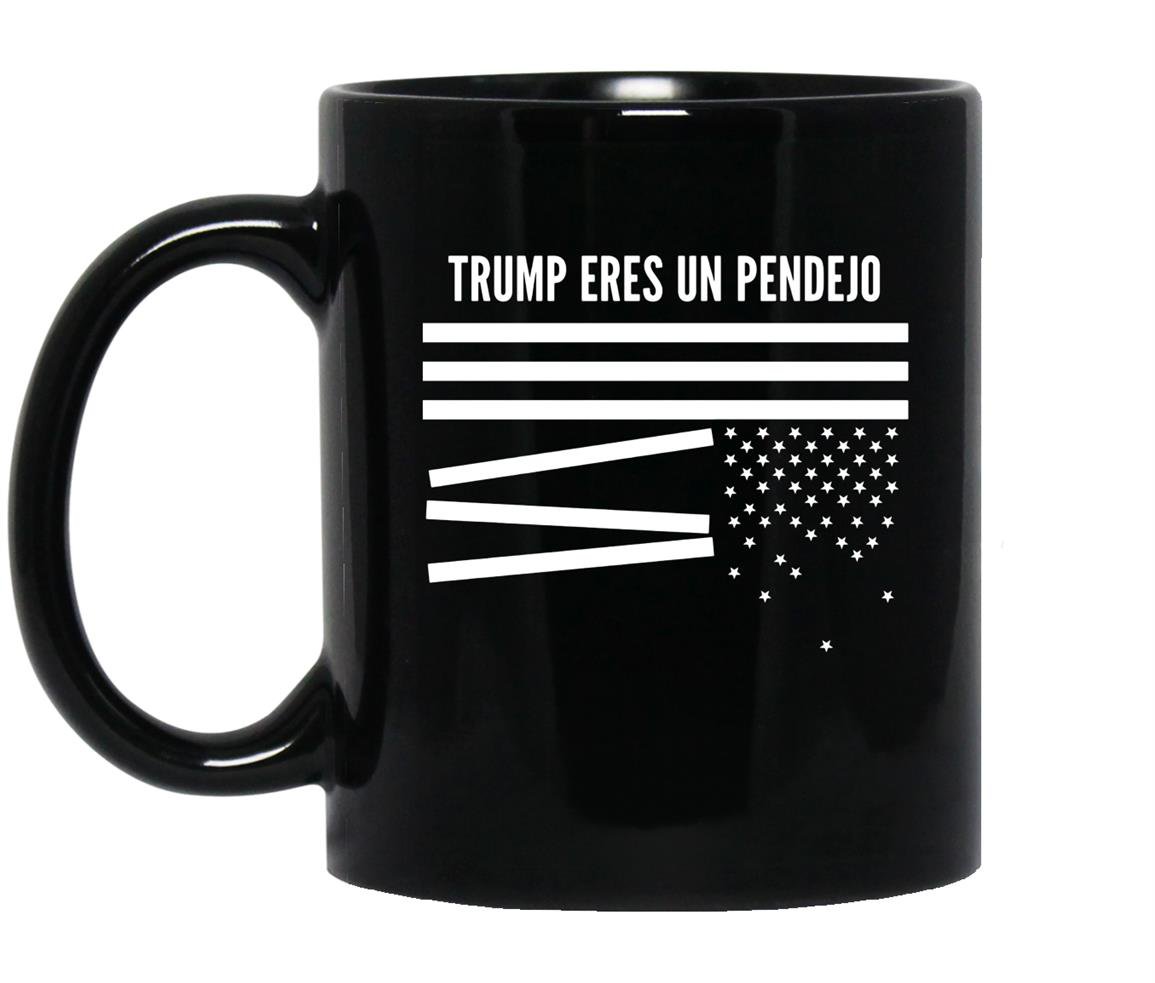 Donald trump eres un pendejo broken us flag funny Mug Black