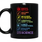 Earth is not flat stand up for science earth day Mug Black