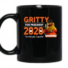 Gritty for president 2020 terrifyingly capable Mug Black