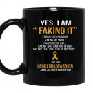 I am a leukemia warrior Mug Black
