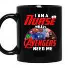 I am a nurse unless avengers need mefunny for nurse Mug Black