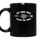 Inspirationallet your smile change the world Mug Black