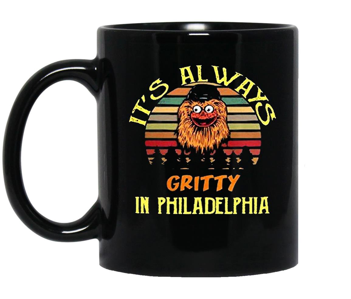 Its always gritty in philadelphia Mug Black
