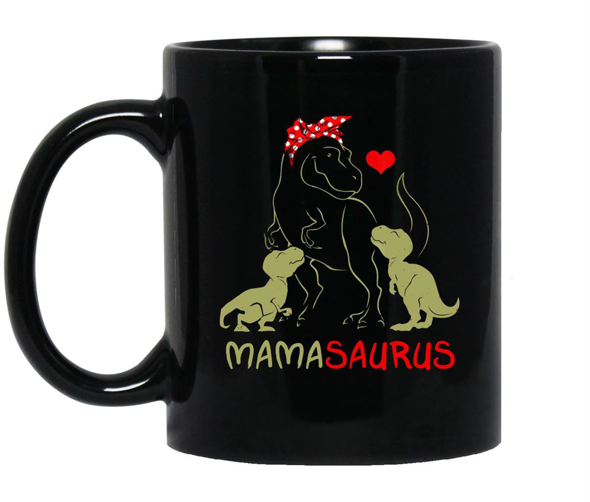 Mamasaurustrex mama i happy have two kid gift Mug Black