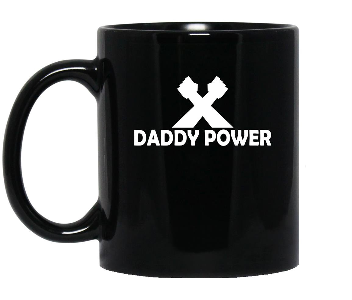 Daddy power fathers day 2017 Mug Black
