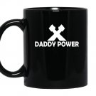 Daddy power fathers day 2017 Mug Black