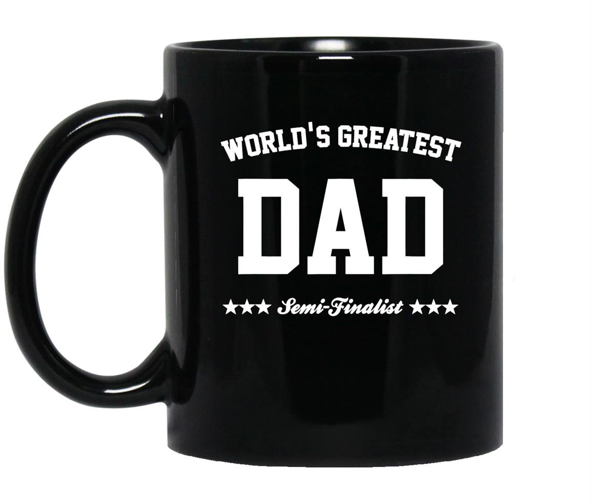 Worlds greatest dad semi finalist fathers day Mug Black