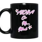 Ohana designs aloha on my mind with pink plumerias Mug Black