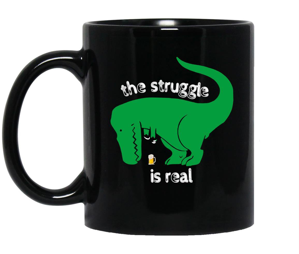T-rex the struggle is real beer funny t-rex Mug Black