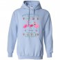Apparently were trouble when we are together flamingo Hoodie