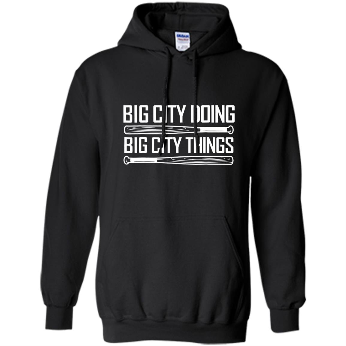 Big city doing big city things matt adams funny gift Hoodie