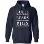 Bulls and bears make money Hoodie