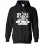 Im a welder funny welding gifts Hoodie