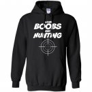 I love boobs and hunting hunter Hoodie