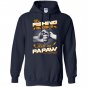 My fishing buddies call me papaw Hoodie