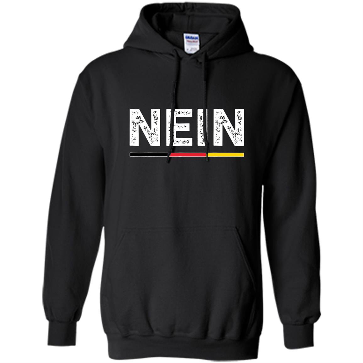 Neingerman no saying funny germany vintage Hoodie