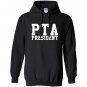 Pta president Hoodie