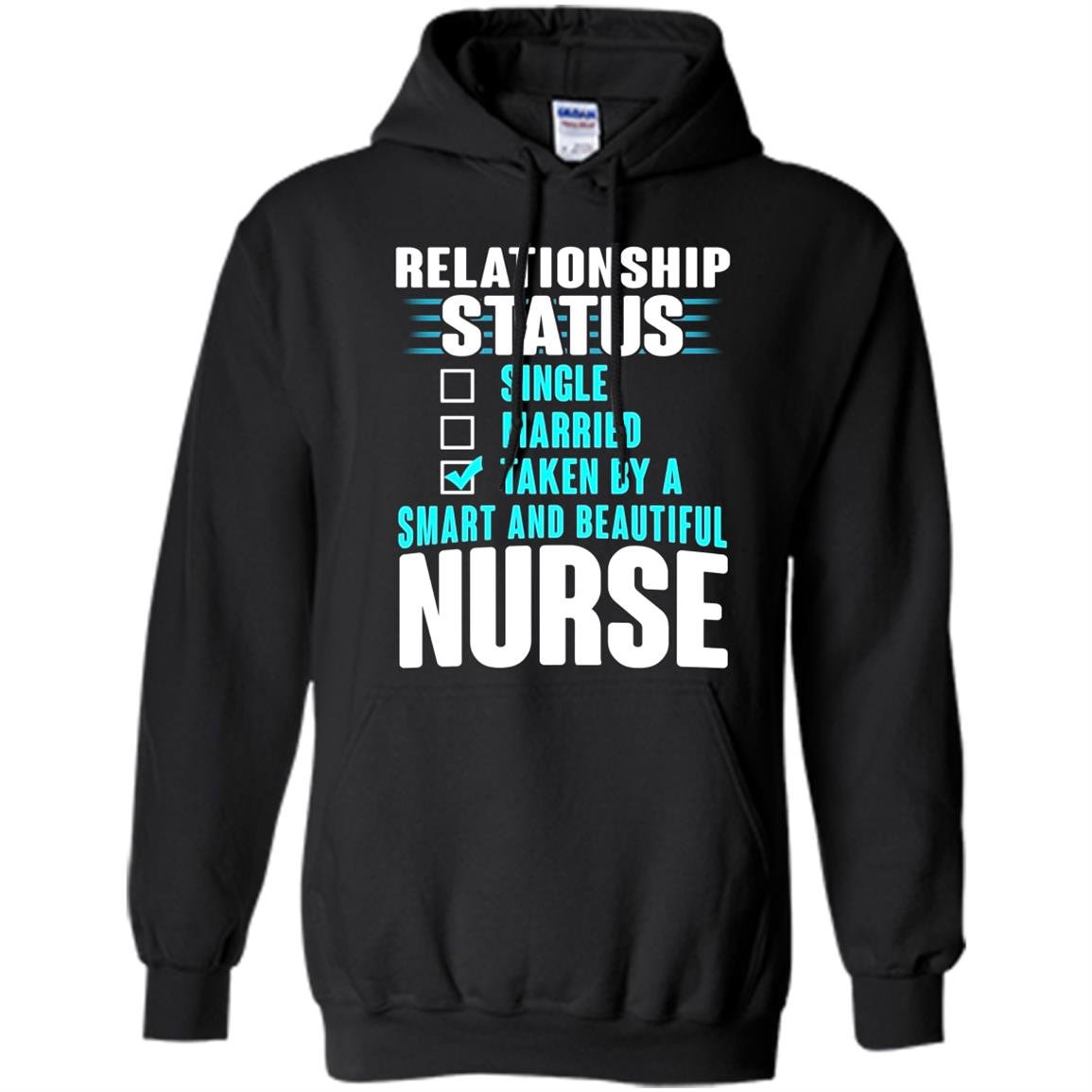 Relationship status taken by a smart beautiful nurse Hoodie