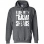 Runs with trauma shearsin Hoodie