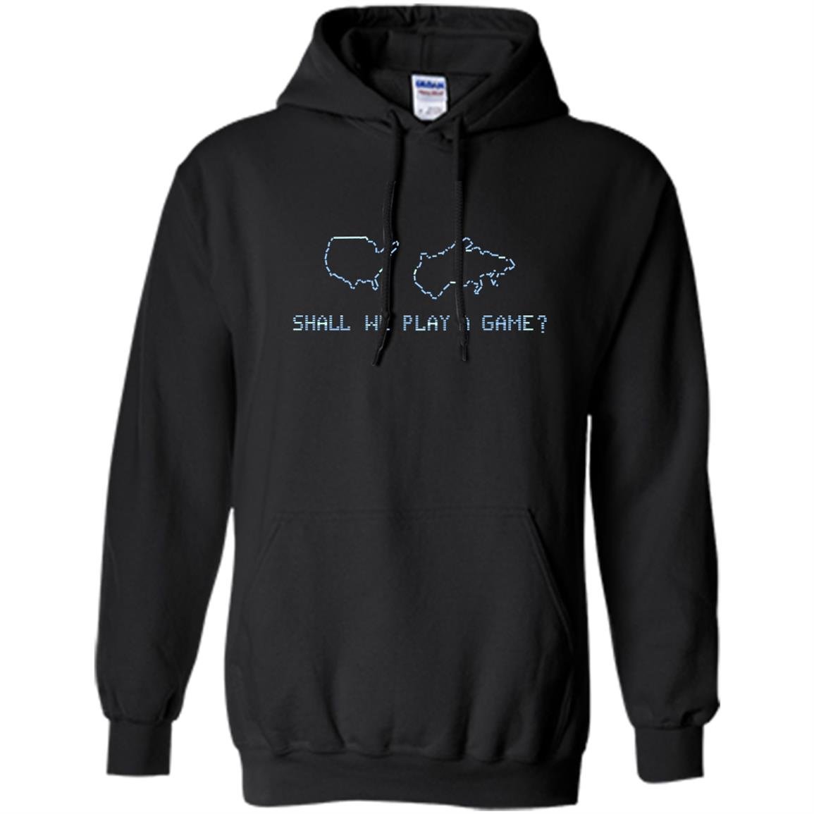 Shall we play a game war games gaming Hoodie