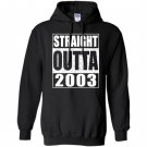 Straight outta 200316th birthday gif Hoodie