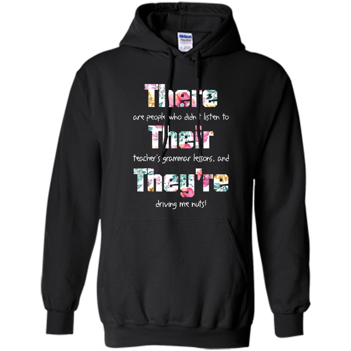There their theyre english grammar funny teacher Hoodie