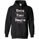 There their theyre english grammar funny teacher Hoodie