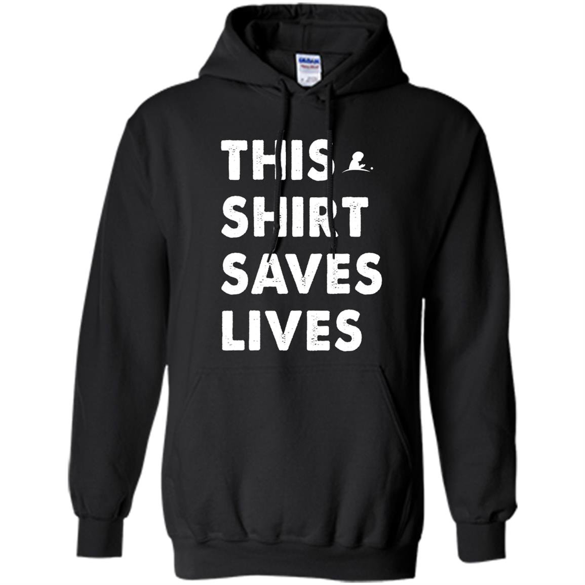 Thissaves lives Hoodie