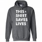 Thissaves lives Hoodie
