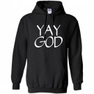 Yay god christian Hoodie