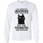 I am currently unsupervised dragon viking Long Sleeve