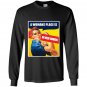 Place is in her union feminist Long Sleeve
