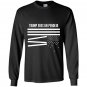 Donald trump eres un pendejo broken us flag funny Long Sleeve