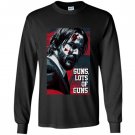Guns lot of guns john wick chapter fan Long Sleeve