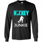 Hockey junkie funny gift Long Sleeve
