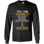 I am a leukemia warrior Long Sleeve