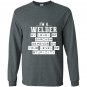 Im a welder funny welding gifts Long Sleeve