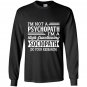 Im not a psychopath im a high functioning sociopath Long Sleeve
