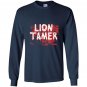 Lion tamer funny animal halloween costume sarcastic Long Sleeve