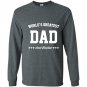 Worlds greatest dad semi finalist fathers day Long Sleeve