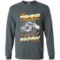 My fishing buddies call me papaw Long Sleeve