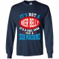 Not a beer belly its a fuel for sex machine Long Sleeve